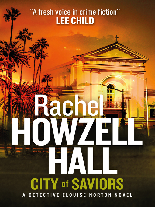 Title details for City of Saviors by Rachel Howzell Hall - Available